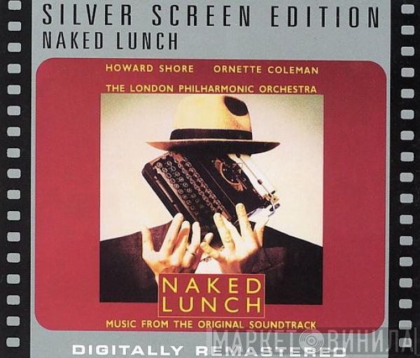 / Howard Shore / Ornette Coleman  The London Philharmonic Orchestra  - Naked Lunch