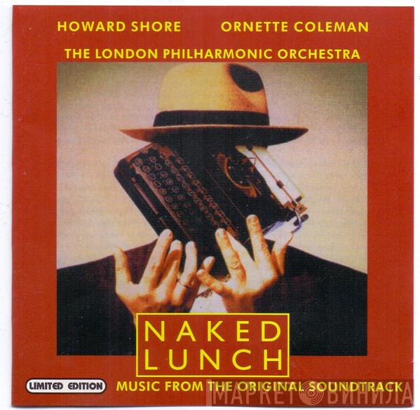 / Howard Shore / Ornette Coleman  The London Philharmonic Orchestra  - Naked Lunch