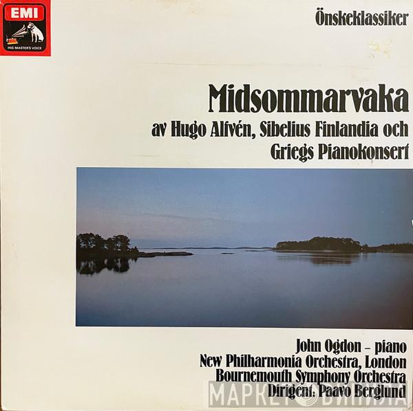 / Hugo Alfvén / Jean Sibelius / Edvard Grieg Piano / John Ogdon / New Philharmonia Orchestra / Bournemouth Symphony Orchestra  Paavo Berglund  - Midsommarvaka av Hugo Alfvén, Sibelius Finlandia och Griegs Pianokonsert