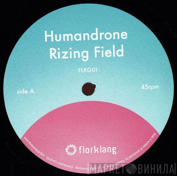 / Humandrone  Walrus   - Rizing Field / Silver Gifts