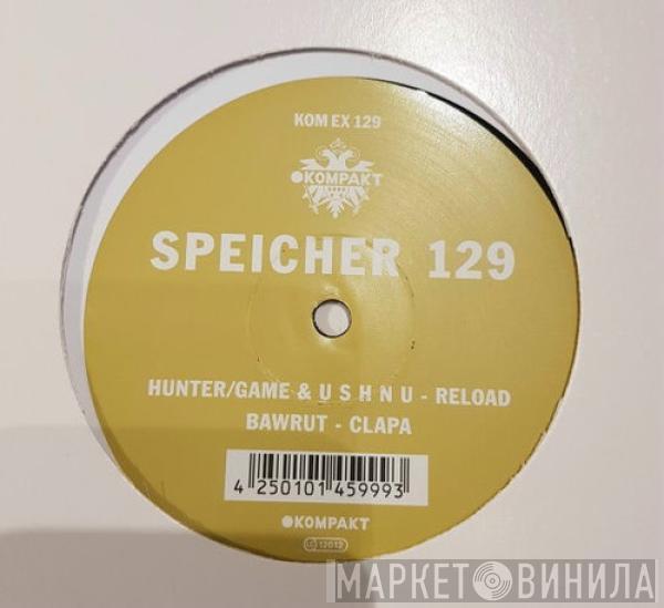 & Hunter/Game / U S H N U  Bawrut  - Speicher 129