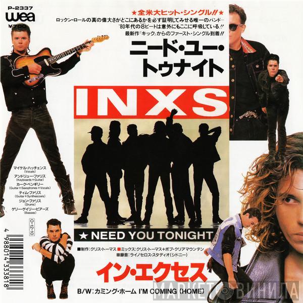 = INXS  INXS  - Need You Tonight = ニード・ユー・トゥナイト