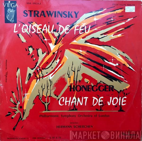 / Igor Stravinsky - Arthur Honegger Direction: Philharmonic Symphony Of London  Hermann Scherchen  - L'Oiseau De Feu / Chant De Joie