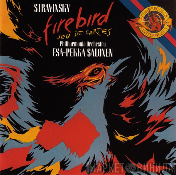 , Igor Stravinsky , Philharmonia Orchestra  Esa-Pekka Salonen  - Firebird / Jeu De Cartes