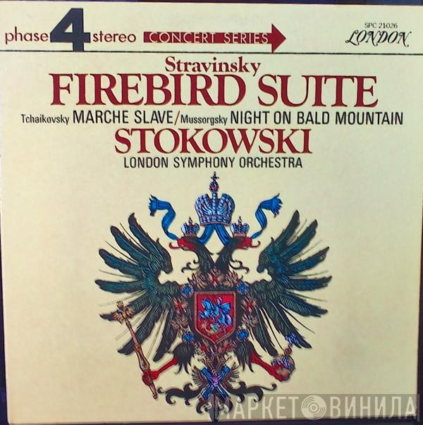 / Igor Stravinsky / Pyotr Ilyich Tchaikovsky : Modest Mussorgsky , Leopold Stokowski  The London Symphony Orchestra  - Firebird Suite / Marche Slave / Night On Bald Mountain
