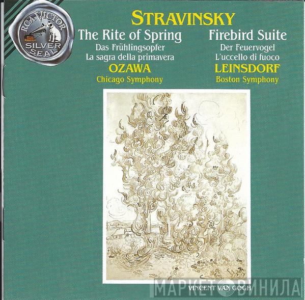 , Igor Stravinsky , Seiji Ozawa , The Chicago Symphony Orchestra , Erich Leinsdorf  Boston Symphony Orchestra  - The Rite Of Spring / Firebird Suite