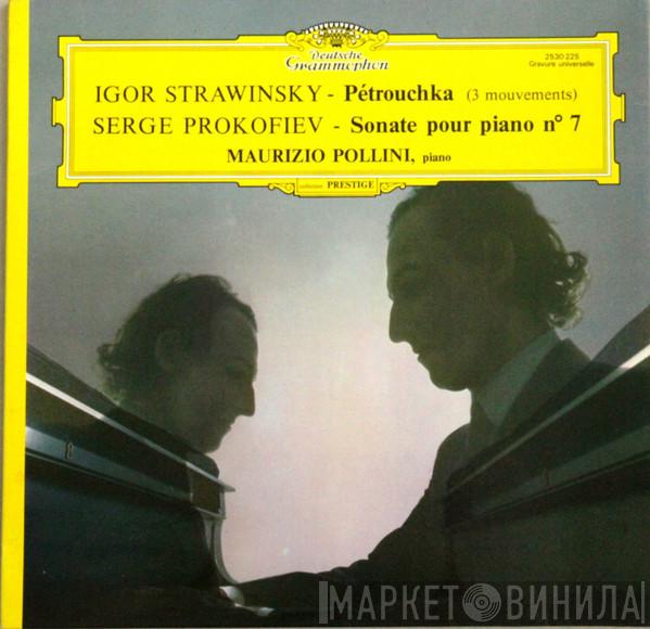 / Igor Stravinsky , Sergei Prokofiev  Maurizio Pollini  - Pétrouchka (3 Mouvements) / Sonate Pour Piano N° 7
