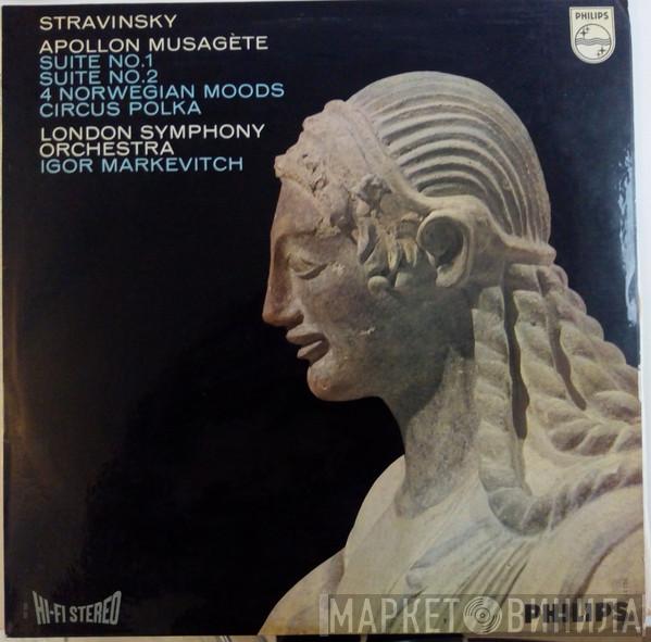 - Igor Stravinsky , The London Symphony Orchestra  Igor Markevitch  - Apollon Musagète / Suite Nr.1 / Suite Nr. 2 / 4 Norwegian Moods / Circus-Polka