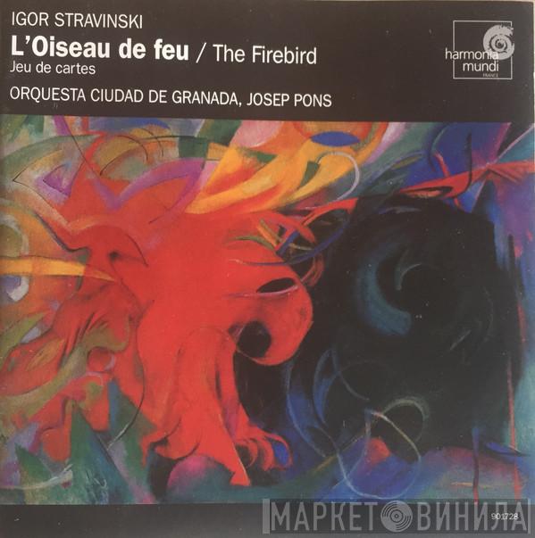 , Igor Stravinsky  Josep Pons  - L'oiseau de Feu / The Firebird