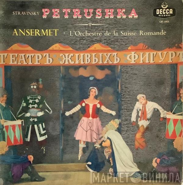 / Igor Stravinsky / L'Orchestre De La Suisse Romande  Ernest Ansermet  - Petrushka