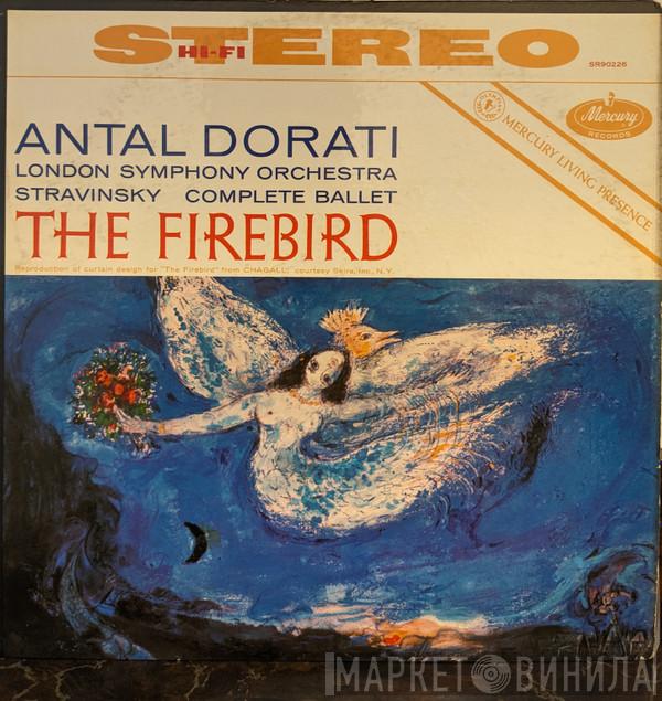 / Igor Stravinsky / The London Symphony Orchestra  Antal Dorati  - The Firebird