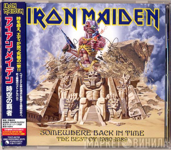 = Iron Maiden  Iron Maiden  - Somewhere Back In Time - The Best Of: 1980-1989
