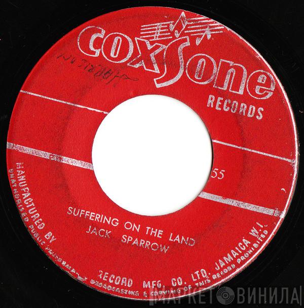 / Jack Sparrow  & Jackie Mittoo  The Soul Brothers  - Suffering On The Land / Old Cow Hand