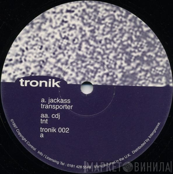 / Jackass  CDJ  - Transporter / TNT