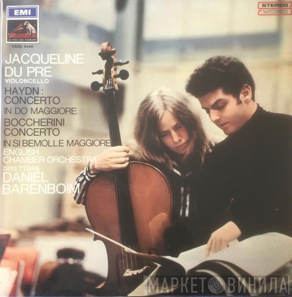 - Jacqueline Du Pré - Daniel Barenboim - Joseph Haydn - Luigi Boccherini  English Chamber Orchestra  - Haydn: Cello Concerto In C / Boccherini: Cello Concerto In B Flat
