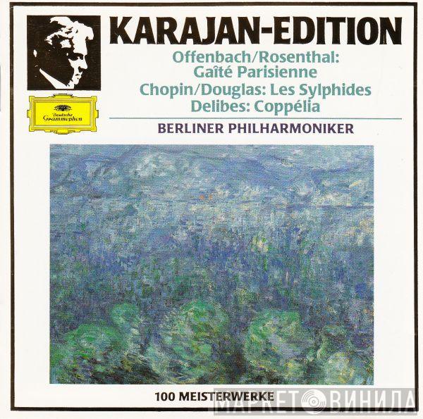 / Jacques Offenbach : Manuel Rosenthal / Frédéric Chopin : Roy Douglas : Léo Delibes , Herbert von Karajan  Berliner Philharmoniker  - Gaîté Parisienne / Les Sylphides / Coppélia