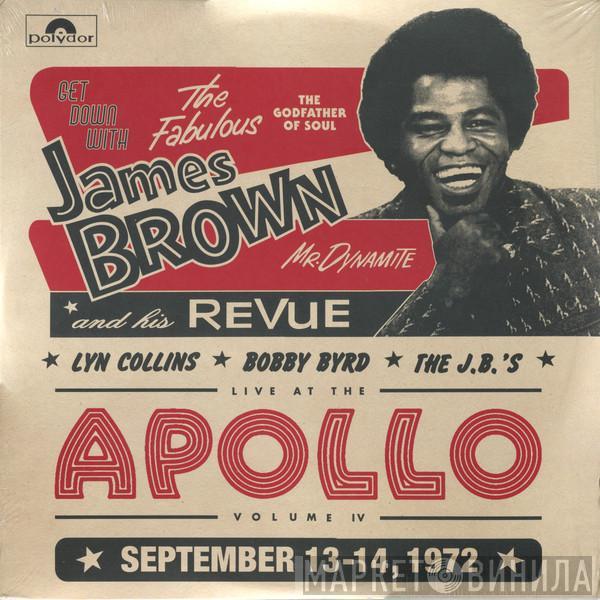 / James Brown / Lyn Collins / Bobby Byrd  The J.B.'s  - Get Down With James Brown: Live At The Apollo Volume IV