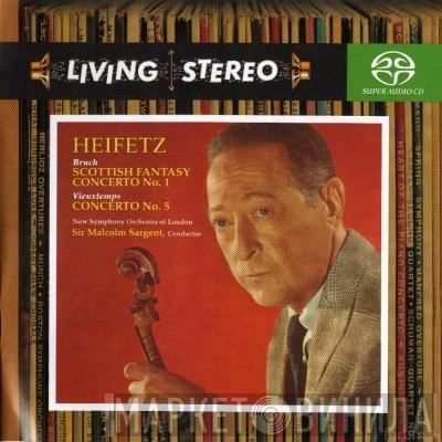 / Jascha Heifetz / Max Bruch / Henri Vieuxtemps / The New Symphony Orchestra Of London  Sir Malcolm Sargent  - Scottish Fantasy / Concerto No. 1 / Concerto No. 5