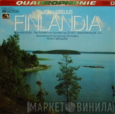 / Jean Sibelius / Bournemouth Symphony Orchestra  Paavo Berglund  - Finlandia
