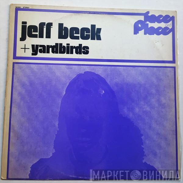 + Jeff Beck  The Yardbirds  - Jeff Beck + Yardbirds