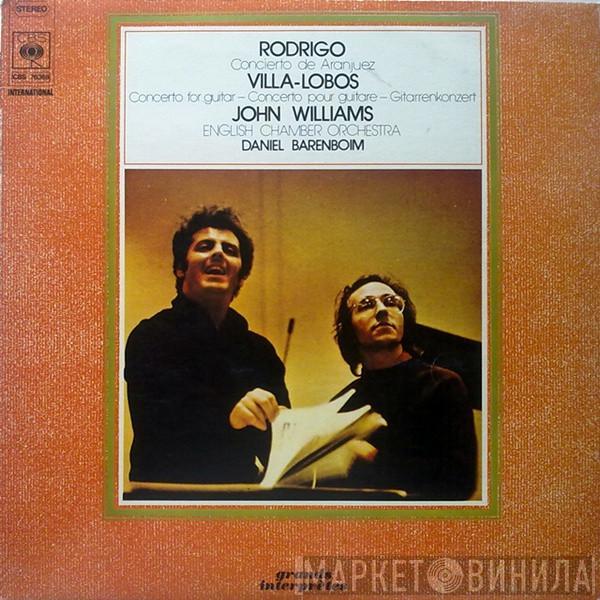 / Joaquín Rodrigo - Heitor Villa-Lobos , John Williams  , Daniel Barenboim  English Chamber Orchestra  - Rodrigo: Concierto De Aranjuez / Villa-Lobos: Concerto For Guitar