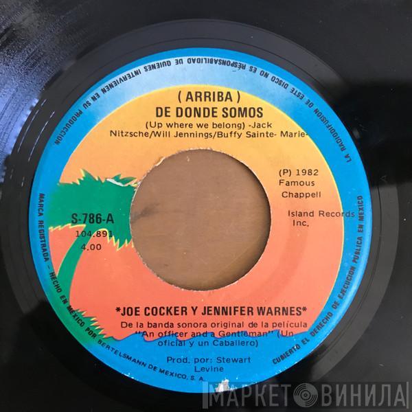 , Joe Cocker  Jennifer Warnes  - (Arriba) de Donde Somos / Dulce Mujercita