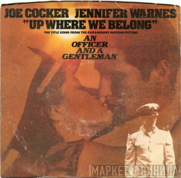 , Joe Cocker  Jennifer Warnes  - Up Where We Belong / Sweet Li'l Woman