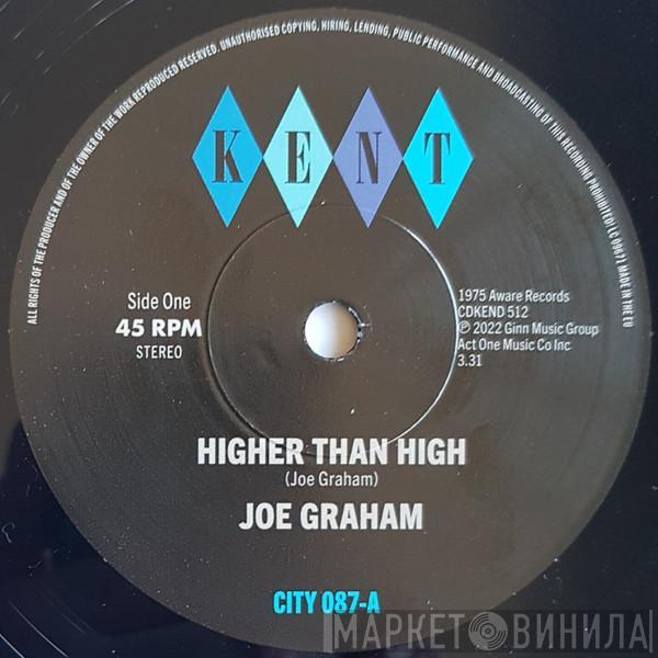 / Joe Graham  John Edwards   - Higher Than High / It's Got To Be The Real Thing For Me