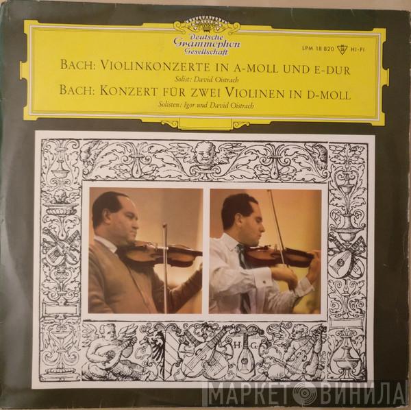 , Johann Sebastian Bach , David Oistrach  Igor Oistrach  - Violinkonzert In A-moll Und E-Dur / Konzert Für Zwei Violinen In D-moll
