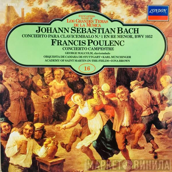 / Johann Sebastian Bach  Francis Poulenc  - Concierto Para Clavicembalo Nº1 En Re Menor - BWV 1052 / Concierto Campestre