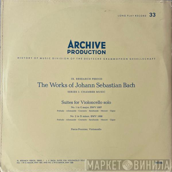 - Johann Sebastian Bach  Pierre Fournier  - Suiten Für Violoncello Solo - Nr. 1 G-Dur, BWV 1007 / Nr. 2 D-Moll, BWV 1008