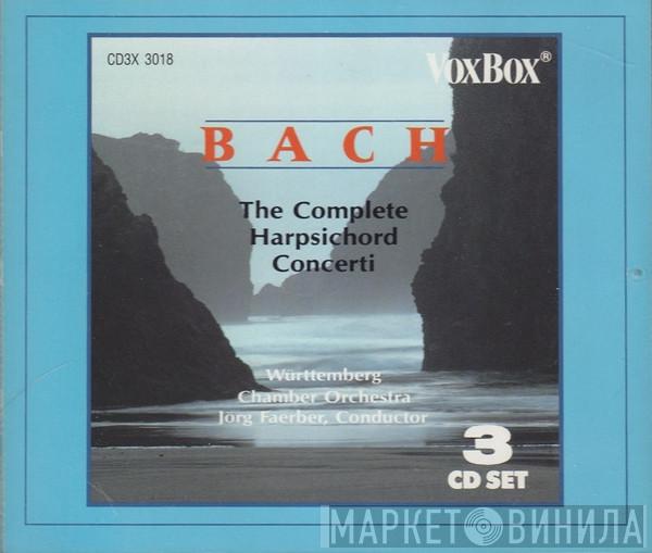 – Johann Sebastian Bach / Württembergisches Kammerorchester  Jörg Faerber  - The Complete Harpsichord Concerti