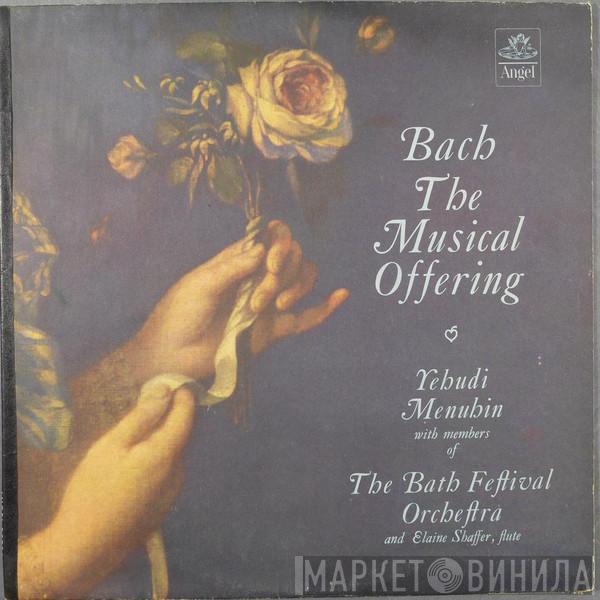 : Johann Sebastian Bach with members of the Yehudi Menuhin and Bath Festival Orchestra  Elaine Shaffer  - The Musical Offering