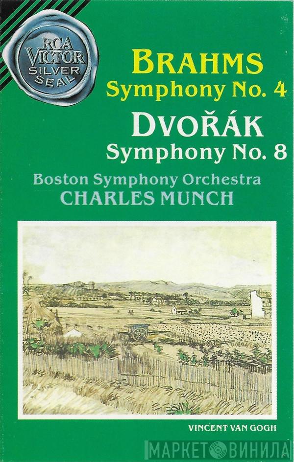 / Johannes Brahms - Antonín Dvořák , Boston Symphony Orchestra  Charles Munch  - Symphony No. 4 / Symphony No. 8