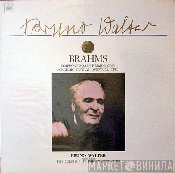 , Johannes Brahms , Bruno Walter  Columbia Symphony Orchestra  - Symphony No. 3 / Academic Festival Overture