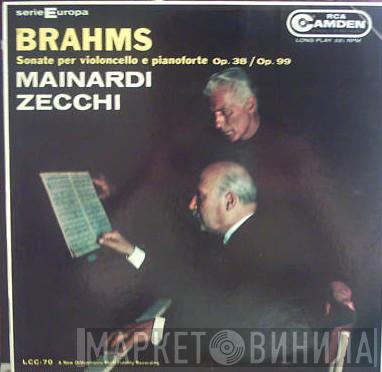 , Johannes Brahms , Enrico Mainardi  Carlo Zecchi  - Sonate Per Violoncello E Pianoforte Op. 38 / Op. 99