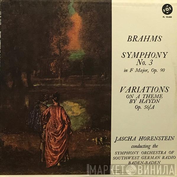 - Johannes Brahms , Jascha Horenstein  Südwestfunkorchester Baden-Baden  - Symphony No. 3 In F Major, Op. 90 / Variations On A Theme By Haydn Op. 56/A