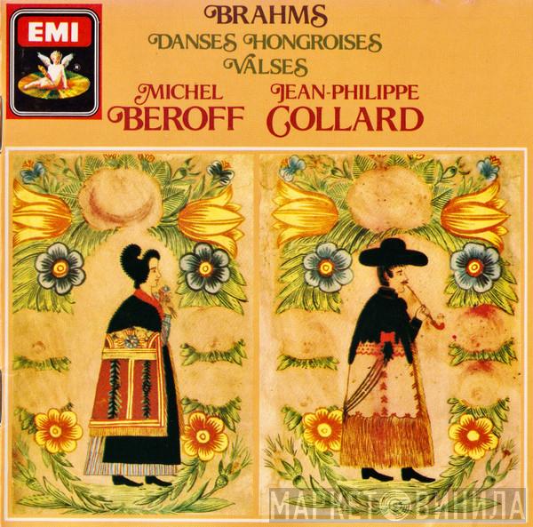 , Johannes Brahms , Michel Béroff  Jean-Philippe Collard  - Danses Hongroises / Valses
