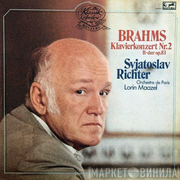 - Johannes Brahms , Sviatoslav Richter / Orchestre De Paris  Lorin Maazel  - Klavierkonzert Nr. 2 B-dur Op. 83
