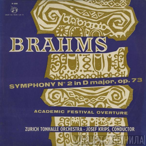 , Johannes Brahms - Tonhalle-Orchester Zürich  Josef Krips  - Symphony N° 2 In D Major, Op. 73 / Academic Festival Overture, Op. 80