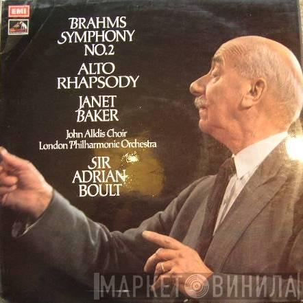 , Johannes Brahms And Janet Baker With John Alldis Choir , The London Philharmonic Orchestra  Sir Adrian Boult  - Symphony No.2 / Alto Rhapsody