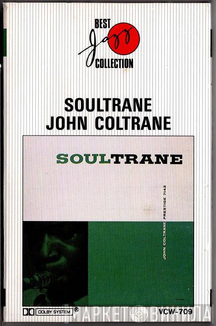 = John Coltrane  John Coltrane  - ソウルトレーン = Soultrane