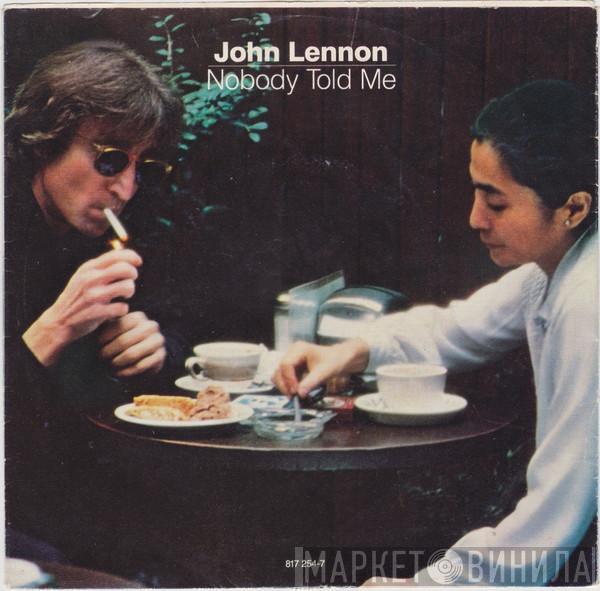 / John Lennon  Yoko Ono  - Nobody Told Me / O' Sanity