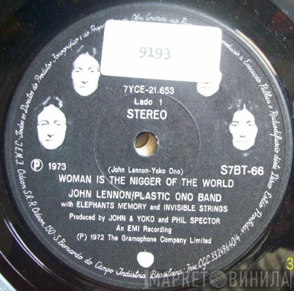 / John Lennon / Yoko Ono With The Plastic Ono Band And Elephants Memory  Invisible Strings  - Woman Is The Nigger Of The World