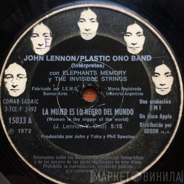 / John Lennon Con The Plastic Ono Band Y Elephants Memory  Invisible Strings  - La Mujer Es Lo Negro Del Mundo / Hermanas O Hermanas
