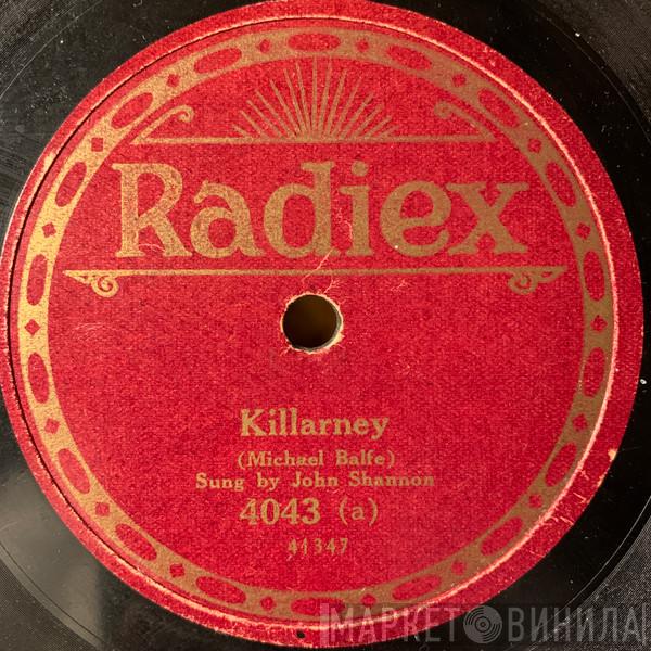 / John Shannon   Elizabeth Spencer  - Killarney / Last Rose Of Summer