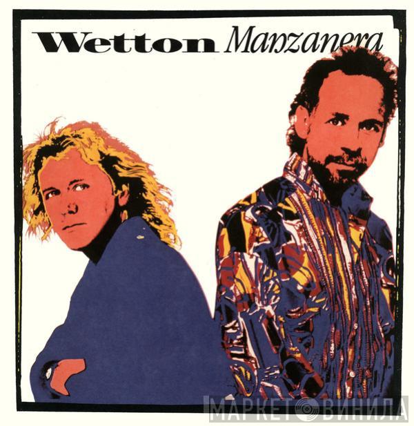 / John Wetton  Phil Manzanera  - Wetton / Manzanera