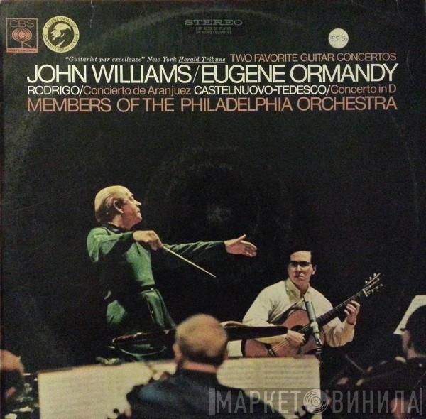 / John Williams  - Eugene Ormandy / Joaquín Rodrigo / Mario Castelnuovo Tedesco  The Philadelphia Orchestra  - Two Favorite Guitar Concertos