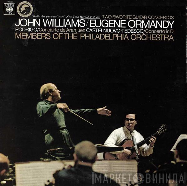/ John Williams  , Eugene Ormandy , The Philadelphia Orchestra / Joaquín Rodrigo  Mario Castelnuovo Tedesco  - Two Favourite Guitar Concertos: Concierto De Aranjuez / Concerto In D