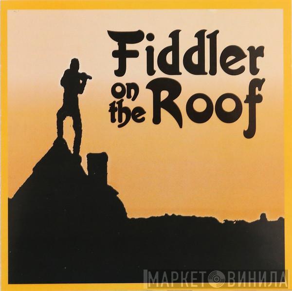 / John Williams  / Isaac Stern  - Fiddler On The Roof